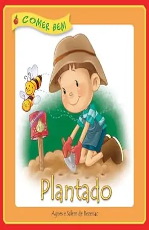 Plantado (Comer Bem Livro 2) – Salem de Bezenac