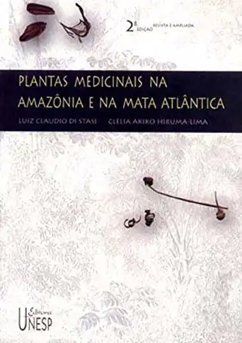 Baixar Plantas Medicinais Na Amazônia E Na Mata Atlântica – 2º Edição Revista E Ampliada pdf, epub, mobi, eBook