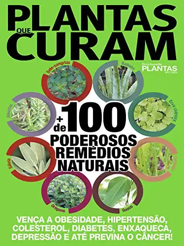 Baixar Plantas Que Curam: Enciclopédia Plantas em Casa Ed.01 pdf, epub, mobi, eBook
