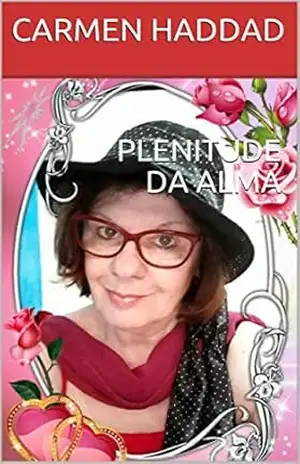 Capa do livro PLENITUDE DA ALMA - CARMEN HADDAD