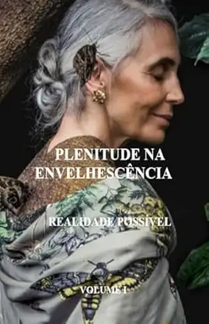 Capa do livro Plenitude na Envelhescência: Realidade Possível - Corina Costa Ramos