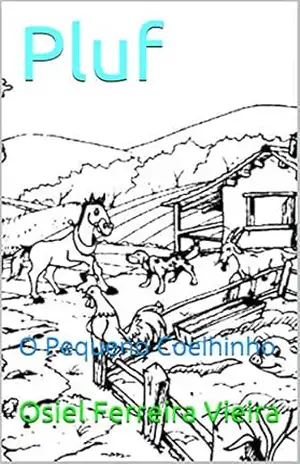 Pluf: O Pequeno Coelhinho (Infantil Livro 1) – Osiel Ferreira Vieira
