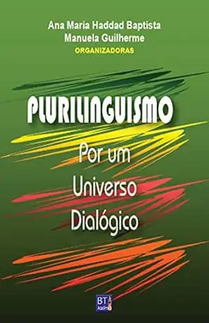 Capa do livro Plurilinguismo: Por um universo dialógico - Ana Maria Haddad Baptista
