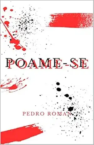 Poame–se – Pedro Roman Poame–se – Pedro Roman
