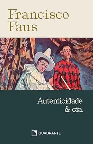 Pocket Autenticidade e Cia – 3ª Edição – Coleção Francisco Faus – Francisco Faus