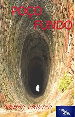 POÇO FUNDO - PEDRO  CAIEIRO