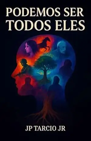 Podemos Ser Todos Eles: Coletânea de Contos – JP Tarcio Jr