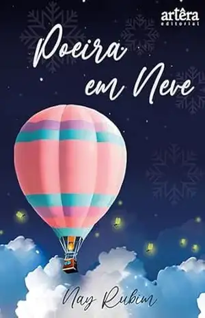 Capa do livro Poeira em Neve - Nay Rubim