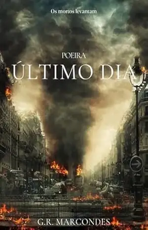 Poeira O Último Dia – G.r Marcondes