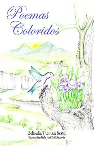 Poemas Coloridos – Zelandia Thomazi Bratti