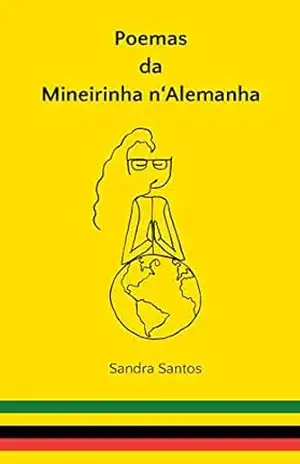 Capa do livro Poemas da Mineirinha n'Alemanha - Sandra Santos