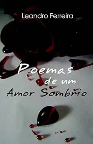 Capa do livro Poemas de um Amor Sombrio - Leandro Ferreira