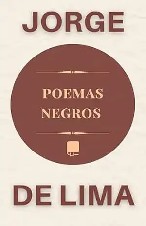 Poemas Negros – Jorge  de Lima
