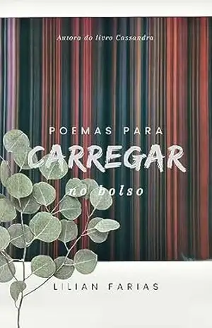 Poemas para carregar no bolso – Lilian Farias