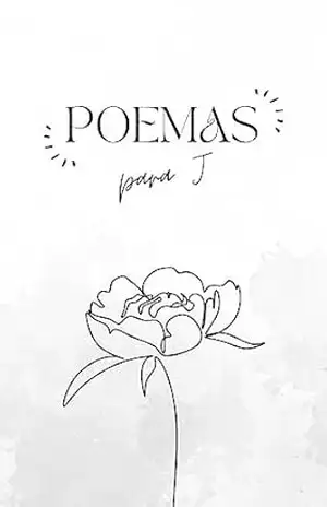 Poemas Para J: Para Quem Consegue Amar Incodicionalmente – Marcos Machado