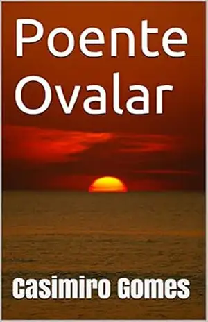 Capa do livro Poente Ovalar - Casimiro Gomes