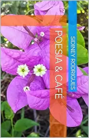 Capa do livro Poesia & Café - Sidiney  Rodrigues