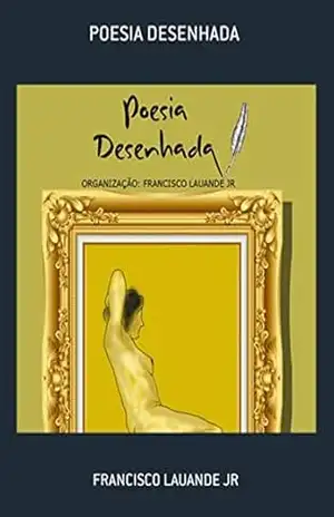Capa do livro Poesia Desenhada - Francisco Lauande Jr