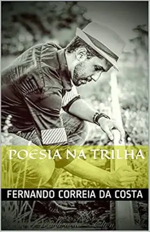 Poesia na Trilha – Fernando Correia da Costa