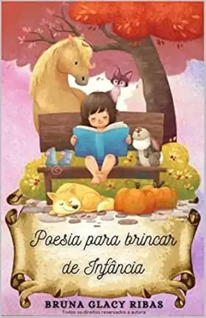 Poesia Para Brincar de Infância – Bruna Glacy Ribas