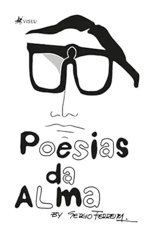 Poesias da Alma - By Sergio Ferreira