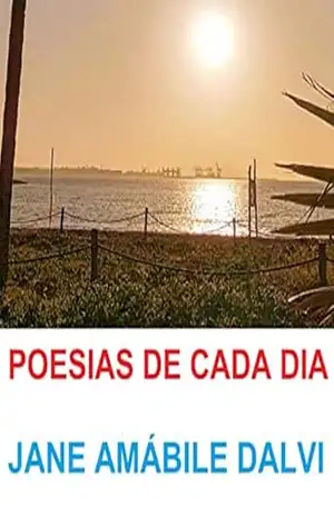 Capa do livro POESIAS DE CADA DIA - JANE AMÁBILE  DALVI