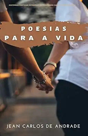 Poesias Para a Vida (Série Poética) – Jean Carlos de Andrade