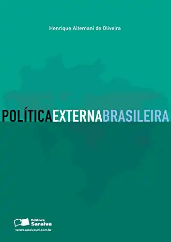 Baixar POLÍTICA EXTERNA BRASILEIRA pdf, epub, mobi, eBook