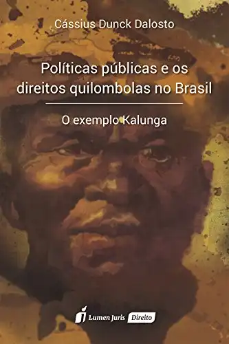 Baixar Políticas Públicas e os Direitos Quilombolas no Brasil – 2016 pdf, epub, mobi, eBook