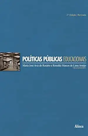 Políticas Públicas Educacionais – Maria José Aviz do Rosário Políticas Públicas Educacionais – Maria José Aviz do Rosário