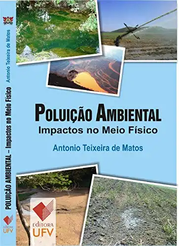 Baixar Poluição Ambiental: Impactos no Meio Físico pdf, epub, mobi, eBook