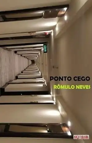 Capa do livro Ponto Cego - Romulo Neves