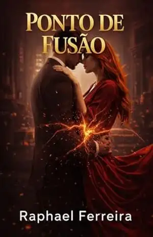 Ponto de Fusão: Sensor Bloqueado – Livro 2 – Raphael Ferreira