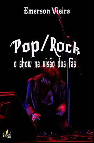Baixar Pop/Rock: o show na visão dos fãs pdf, epub, mobi, eBook