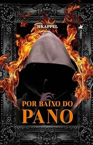 Capa do livro Por Baixo do Pano - HKappel