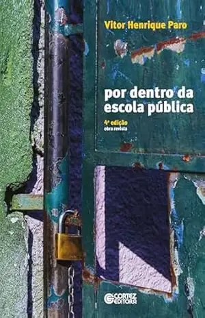 Capa do livro Por dentro da escola pública - Vitor Henrique Paro