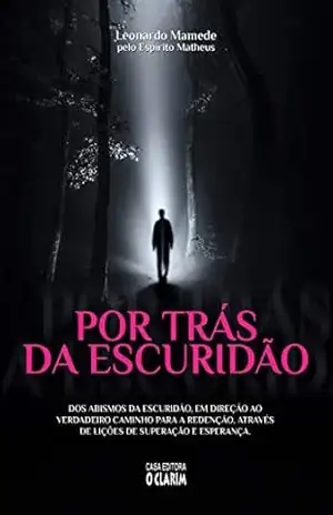Por trás da escuridão – Leonardo Mamede