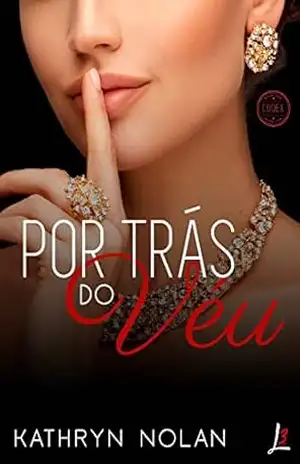 Por trás do véu (Codex Livro 1) – Kathryn Nolan