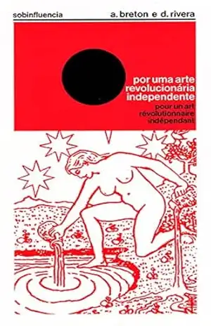 Por uma arte revolucionária independente – André Breton