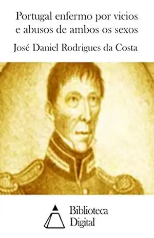Capa do livro Portugal enfermo por vicios e abusos de ambos os sexos - José Daniel Rodrigues da Costa