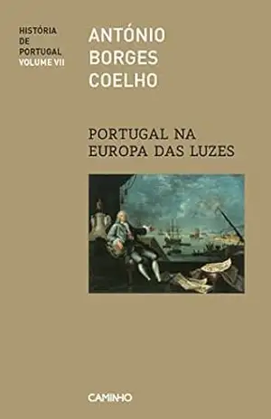 Portugal na Europa das Luzes – António Borges Coelho