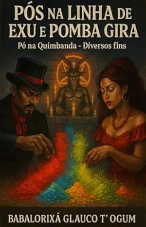 Pós Na Linha De Exu E Pomba Gira – Babalorixá Glauco T´ogum