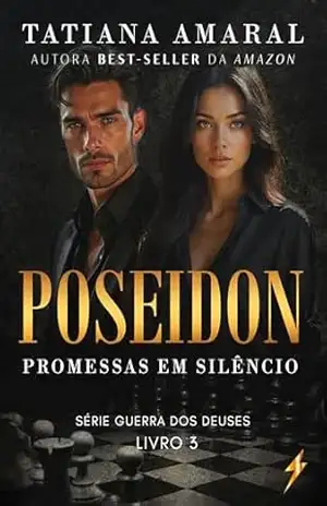 Poseidon – Promessas em silêncio: Série Guerra dos deuses – livro 3 – Tatiana  Amaral