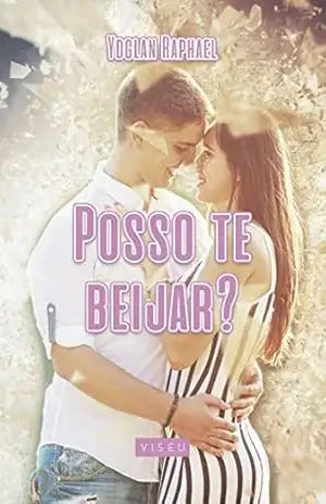 Capa do livro Posso te beijar? - Ydglan Raphael