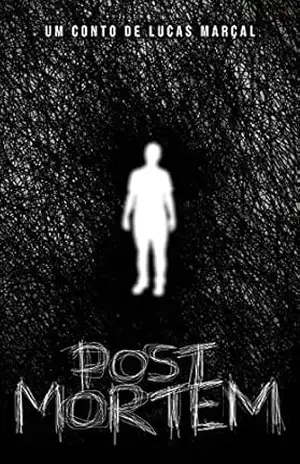 Capa do livro Post Mortem - Lucas Marçal