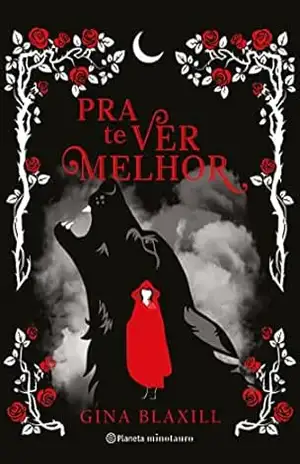 Pra te ver melhor: Contos da meia noite - Gina Blaxill