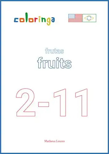 Baixar Praticar Passado em frases com Frutas (2–11): Livros de Exercícios para Aprender Inglês em Casa – Coloringa pdf, epub, mobi, eBook