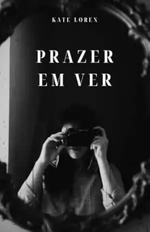 Prazer em Ver – Kate Loren