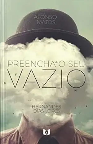 Capa do livro Preencha seu vazio - Afonso Matos