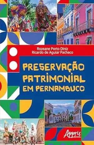 Capa do livro Preservação Patrimonial em Pernambuco - Rozeane Porto Diniz